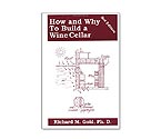 How and Why to Build a Wine Cellar