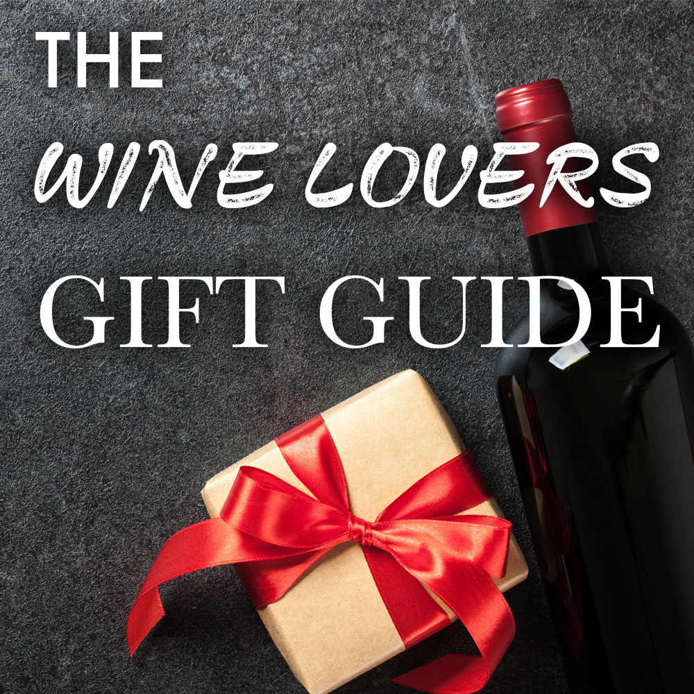The Wine Lovers Gift Guide