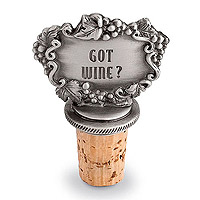 Got Wine? Pewter Bottle Stopper