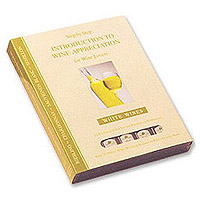 Introduction to Wine Appreciation - White Wines