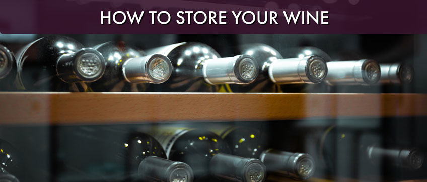 howtostorewine