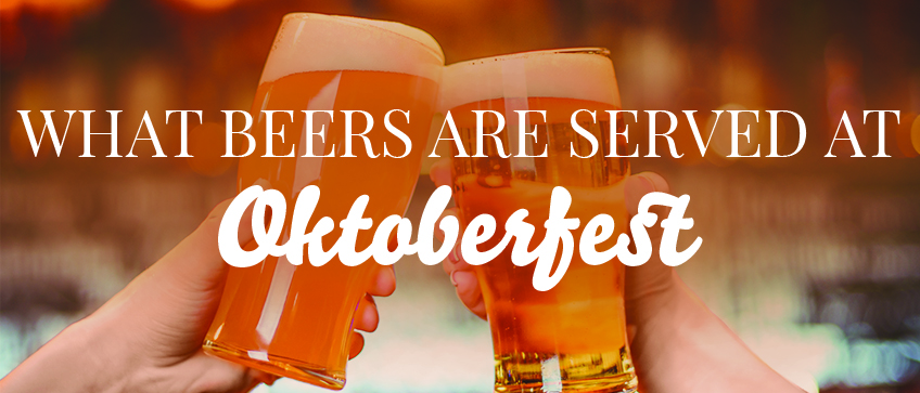 whatbeersareservedatoktoberfest