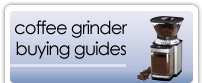 Coffee Grinder Buying Guides