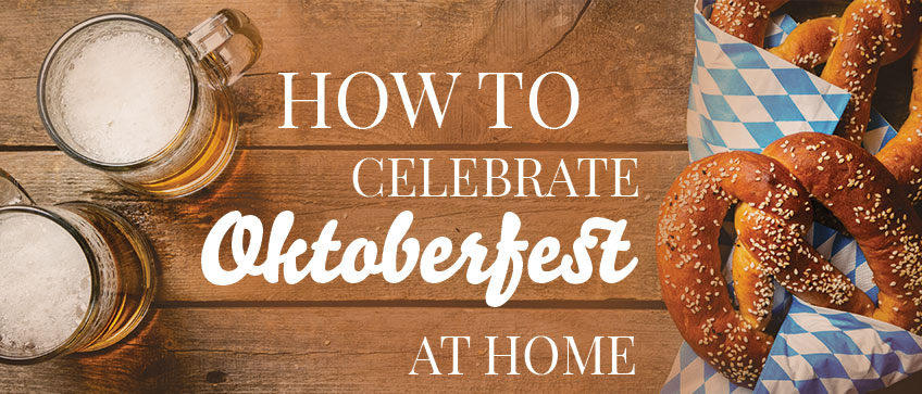 howtocelebrateoktoberfestathome
