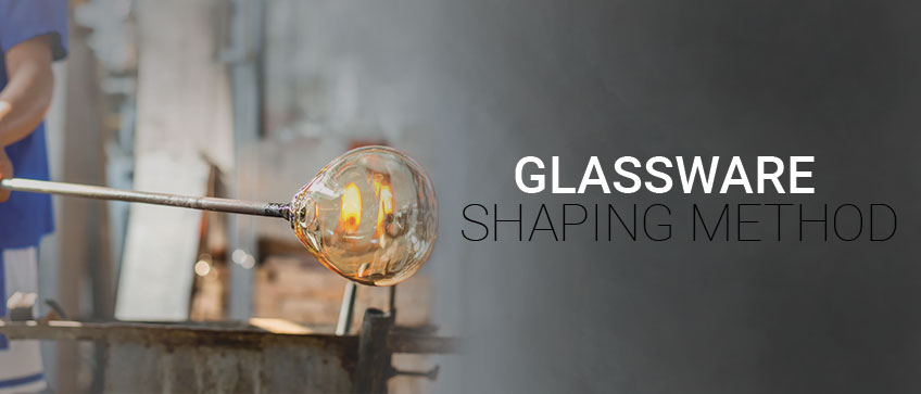 glasswareshapingmethod